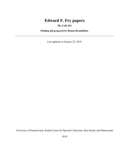 Edward F. Fry Papers Ms