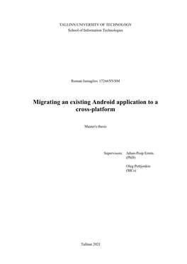 Migrating an Existing Android Application to a Cross-Platform