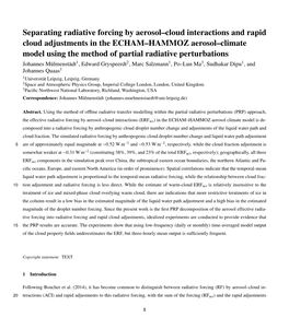 Separating Radiative Forcing by Aerosol–Cloud Interactions And