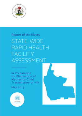 BAYELSA STATE-WIDE Ii RAPID HEALTH FACILITY ASSESSMENT Foreword