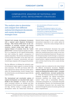 Comparative Analysis of National and County Development Strategies Was Conducted by Veiko Sepp on the Commission of the Foresight Centre