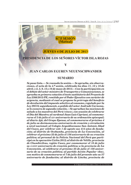 Jueves 4 De Julio De 2013 Presidencia De Los Señores Víctor Isla Rojas Y