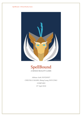 Spellbound: a Mixed Reality Game