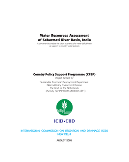 Water Resources Assessment of Sabarmati River Basin, India a Document to Analyse the Future Scenarios of a Water-Deficit Basin As Support to Country Water Policies