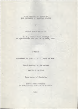 Some Effects of Iodine on the Behavior of Granular Starch