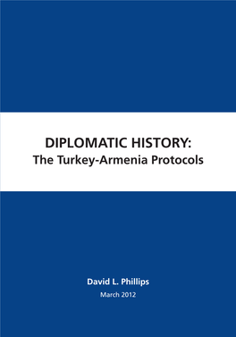 Diplomatic History: the Turkey-Armenia Protocols
