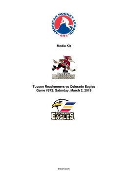 Media Kit Tucson Roadrunners Vs Colorado Eagles Game #872