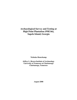 Archaeological Survey and Testing at High Point Plantation (9MC66), Sapelo Island, Georgia