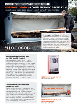 NEW from LOGOSOL: a COMPLETE WOOD DRYING KILN! Never Before Has It Been So Easy to Get Perfectly Dried Timber