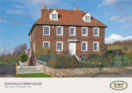 BUCKHOLE FARM HOUSE High Halstow | Nr Rochester | Kent BUCKHOLE FARM HOUSE High Halstow | Nr Rochester | Kent | ME3 8SE