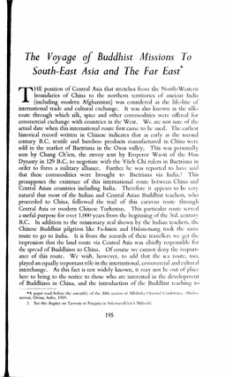 The Voyabe of Buddhist Jllissions to South-East Asia and the Far East*