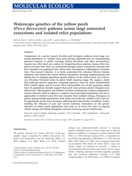 Waterscape Genetics of the Yellow Perch (Perca ﬂavescens): Patterns Across Large Connected Ecosystems and Isolated Relict Populations