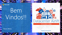 Datacenter Airlift 27 De Janeiro \\ Lisboa