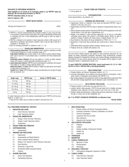 PRIFTIN® (Rifapentine) Tablets, for Oral Use ——————————————— CONTRAINDICATIONS ——————————————— Known Hypersensitivity to Any Rifamycin