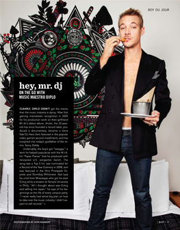 Hey, Mr. Dj on the Go with Music Maestro Diplo