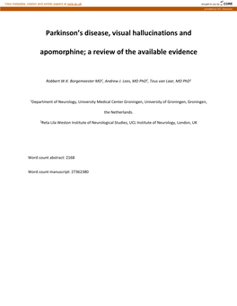 Parkinson's Disease, Visual Hallucinations and Apomorphine; a Review of the Available Evidence