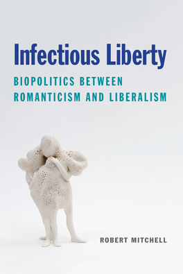 Biopolitics Between Romanticism and Liberalism Intertwined with Romantic-Era Liberalism and Biopolitics