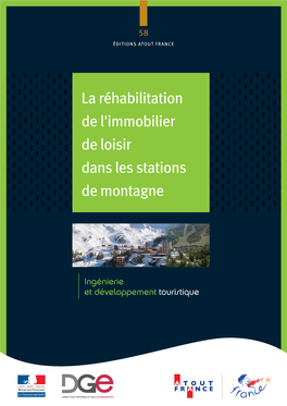 La Réhabilitation De L'immobilier De Loisir Dans Les Stations De Montagne