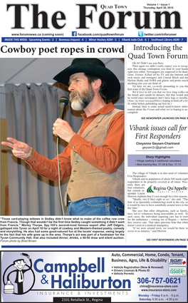 Cowboy Poet Ropes in Crowd Introducing the Quad Town Forum Oh, Hi! Didn’T See You There