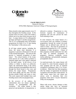 FALSE PREGNANCY Patrick M. Mccue DVM, Phd, Diplomate American College of Theriogenologists Mares Should Ovulate Approximately Ev