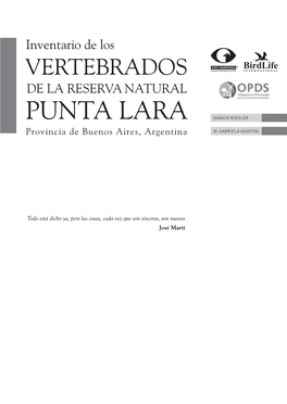 Inventario De Los Vertebrados De La Reserva Natural Punta Lara, Provincia De Buenos Aires, Argentina