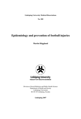 Epidemiology and Prevention of Football Injuries