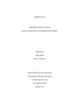 DISSERTATION ASSESSING SCHOOL CLIMATE USING a SEQUENTIAL TRANSFORMATIVE DESIGN Submitted by Shelby Maier School of Education In