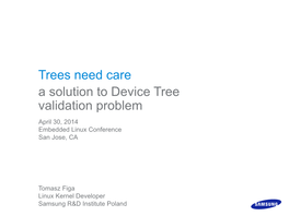 Trees Need Care: a Solution to Device Tree Validation Problem