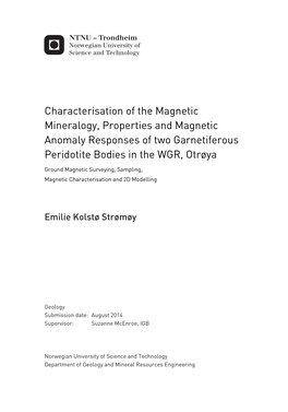 Characterisation of the Magnetic Mineralogy, Properties and Magnetic Anomaly Responses of Two Garnetiferous Peridotite Bodies in the WGR, Otrøya