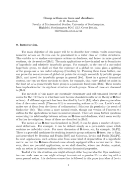 Group Actions on Trees and Dendrons B. H. Bowditch Faculty of Mathematical Studies, University of Southampton, Highﬁeld, Southampton SO17 1BJ, Great Britain