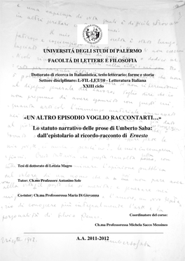 UN ALTRO EPISODIO VOGLIO RACCONTARTI…» Lo Statuto Narrativo Delle Prose Di Umberto Saba: Dall’Epistolario Al Ricordo-Racconto Di Ernesto