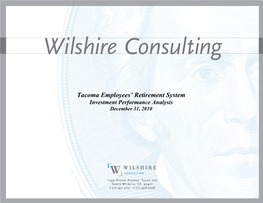 Tacoma Employees' Retirement System VV Asset Allocation Total Fund Quarter Ended 12/31/10