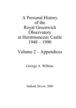 A Personal History of the Royal Greenwich Observatory at Herstmonceux Castle 1948 – 1990