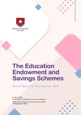 The Education Endowment and Savings Schemes