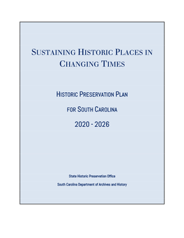 Sustaining Historic Places in Changing Times: a Historic