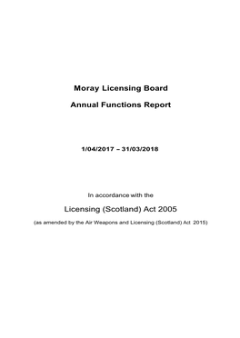 Moray Licensing Board Annual Functions Report