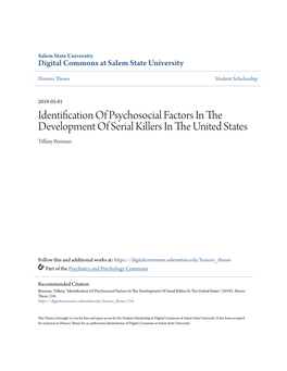 Identification of Psychosocial Factors in the Development of Serial Killers in the Nitu Ed States Tiffany Brennan