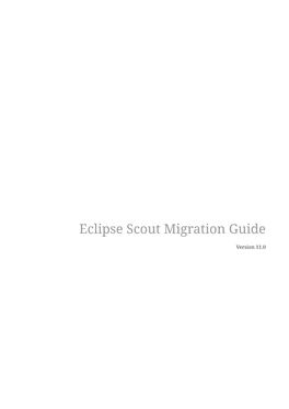 Eclipse Scout Migration Guide