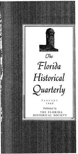 The Florida Historical Quarterly Volume Xlvi January 1968 Number 3