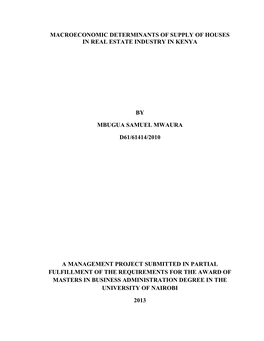 Macroeconomic Determinants of Supply of Houses in Real Estate Industry in Kenya