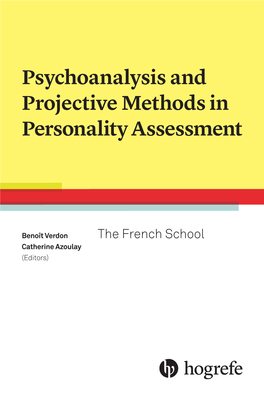 Psychoanalysis and Projective Methods in Personality Assessment (ISBN 9781616765576) © 2020 Hogrefe Publishing