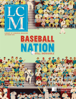 Library of Congress Magazine July/August 2018 Baseball