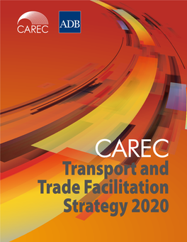 CAREC Transport and Trade Facilitation Strategy 2020