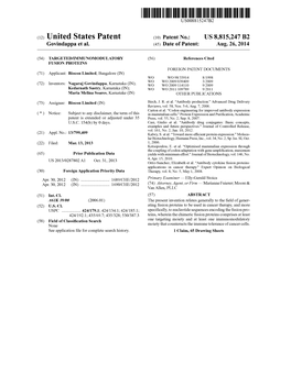 (12) United States Patent (10) Patent No.: US 8,815,247 B2 Govindappa Et Al