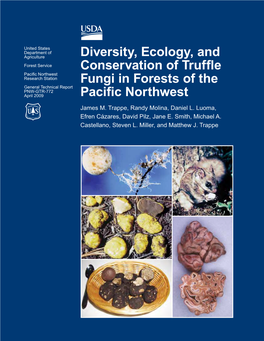 Diversity, Ecology, and Conservation of Truffle Fungi in Forests of the Pacific Northwest