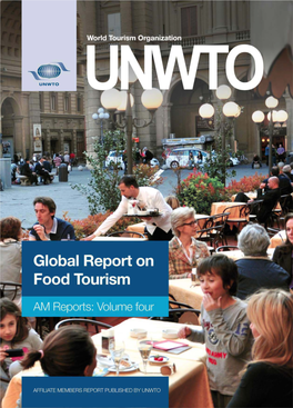 Global Report on Food Tourism Iñaki Gaztelumendi, Consultant, TANGIBLE - Tourism Industry Consultants