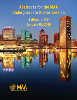 Abstracts for the MAA Undergraduate Poster Session Baltimore, MD January 18, 2019