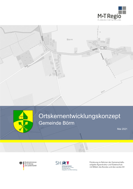 Ortskernentwicklungskonzept Gemeinde Börm