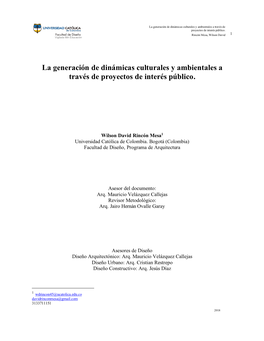 La Generación De Dinámicas Culturales Y Ambientales a Través De Proyectos De Interés Público