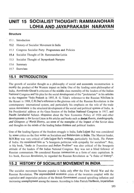 UNIT 15 SOCIALISTTHOUGHT: RAMMANOHAR LOHIA and JAVAPRAMASH Naraaran I Structure 15.1